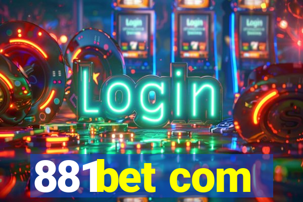 881bet com